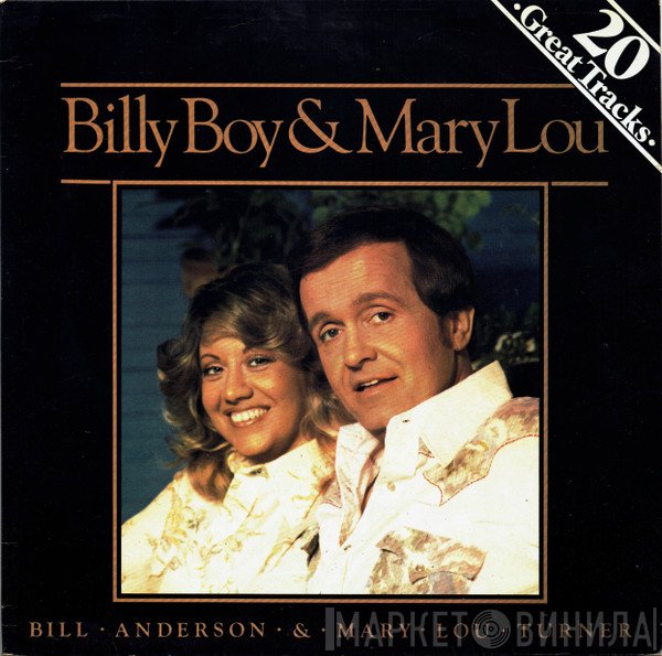 Bill Anderson , Mary Lou Turner - Billy Boy & Mary Lou