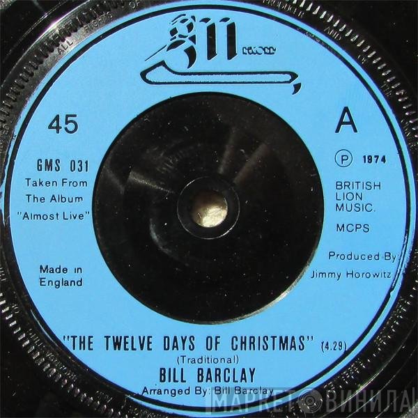 Bill Barclay  - The Twelve Days Of Christmas