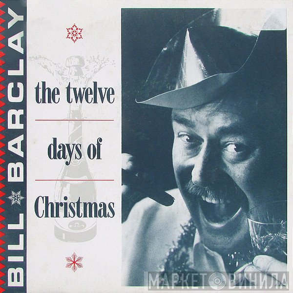 Bill Barclay  - The Twelve Days Of Christmas