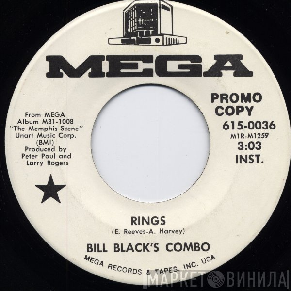Bill Black's Combo  - Rings / Cotton Carnival