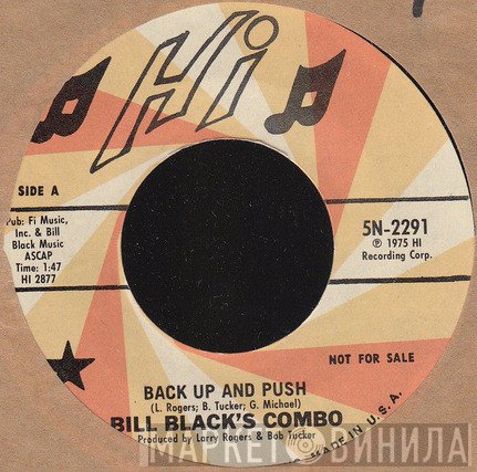 Bill Black's Combo  - Back Up And Push
