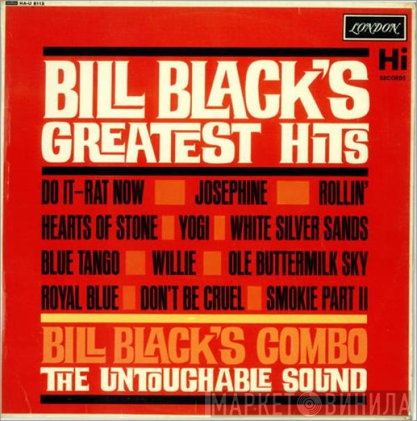Bill Black's Combo - Bill Black's Greatest Hits