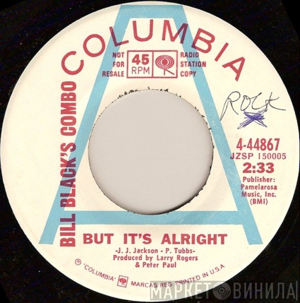 Bill Black's Combo  - But It's Alright