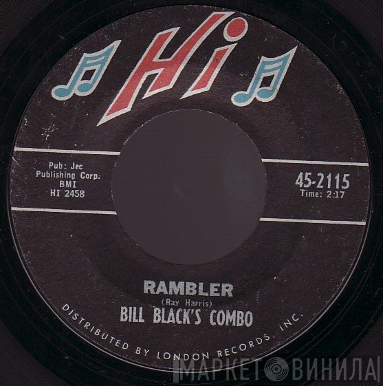 Bill Black's Combo  - Rambler