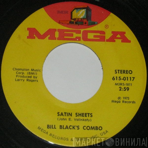 Bill Black's Combo  - Satin Sheets