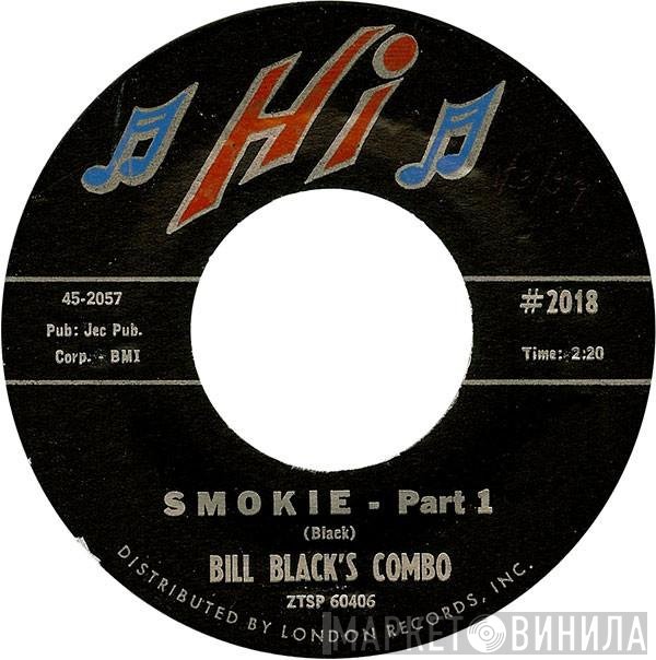 Bill Black's Combo  - Smokie