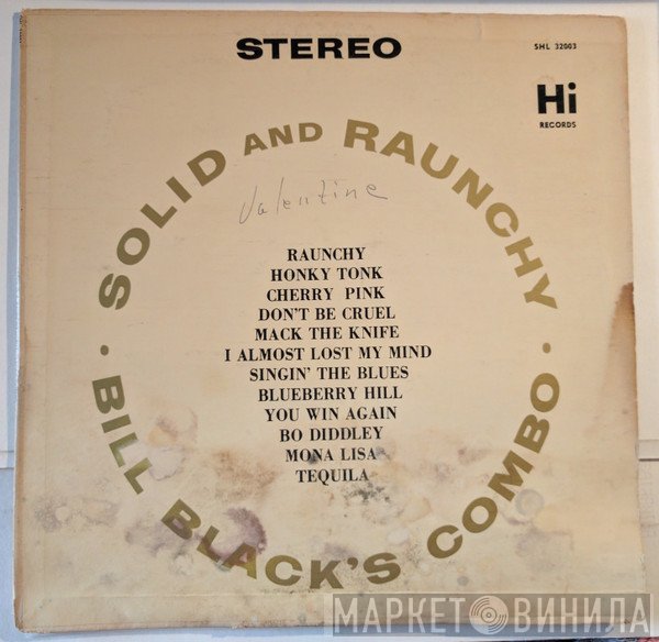Bill Black's Combo  - Solid And Raunchy
