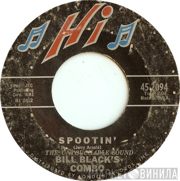 Bill Black's Combo  - Spootin'