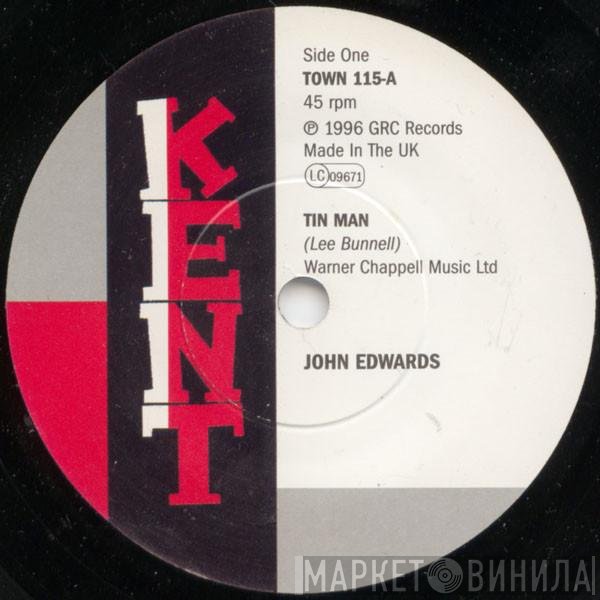 Bill Brandon, John Edwards  - Tin Man / The Streets Got My Lady