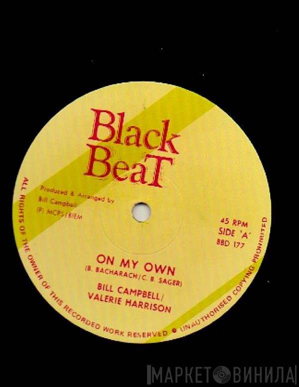 Bill Campbell  / Valerie Harrison  - On My Own