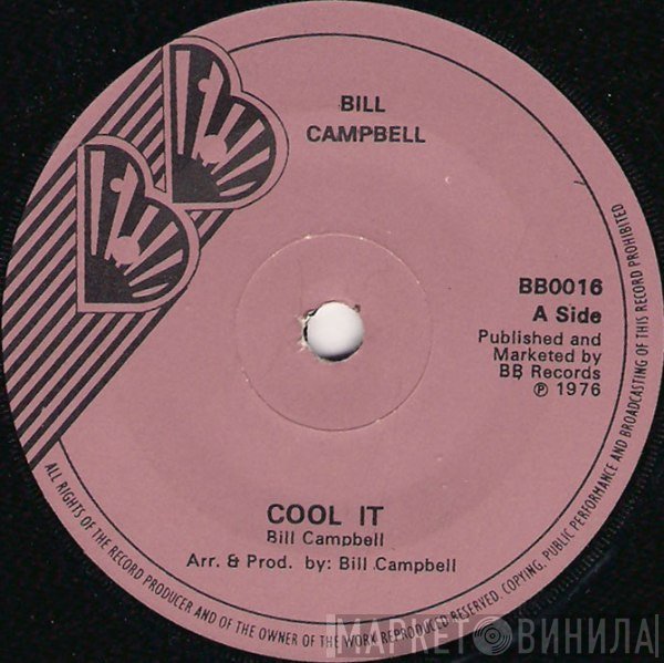 Bill Campbell  - Cool It