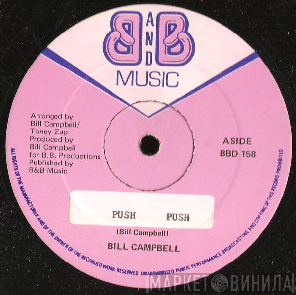 Bill Campbell   - Push Push