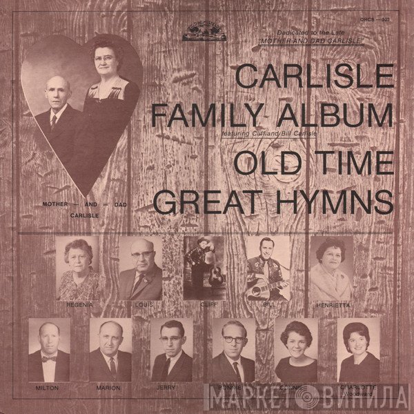 Bill Carlisle, Cliff Carlisle, The Carlisles - Carlisle Family Album (Old Time Great Hymns)