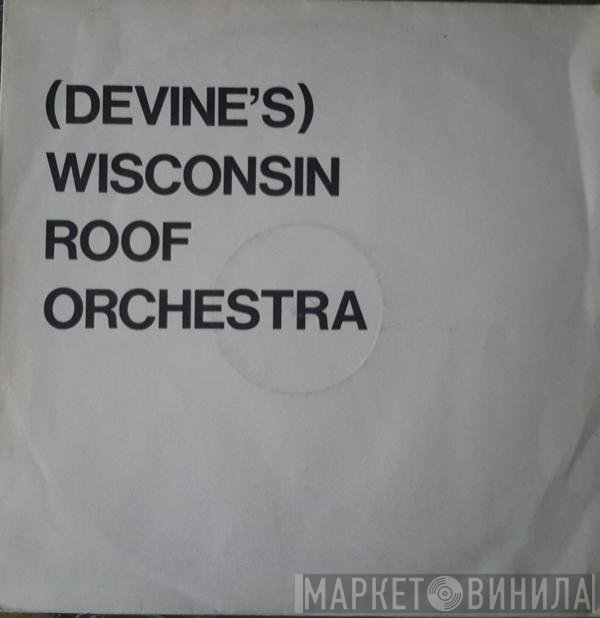Bill Carlsen - Devine's Wisconsin Roof Orchestra