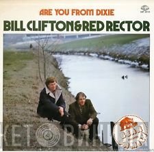 Bill Clifton, Red Rector - Are You From Dixie
