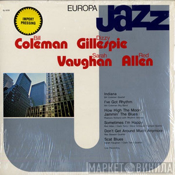 Bill Coleman , Dizzy Gillespie, Sarah Vaughan, Henry "Red" Allen - Europa Jazz