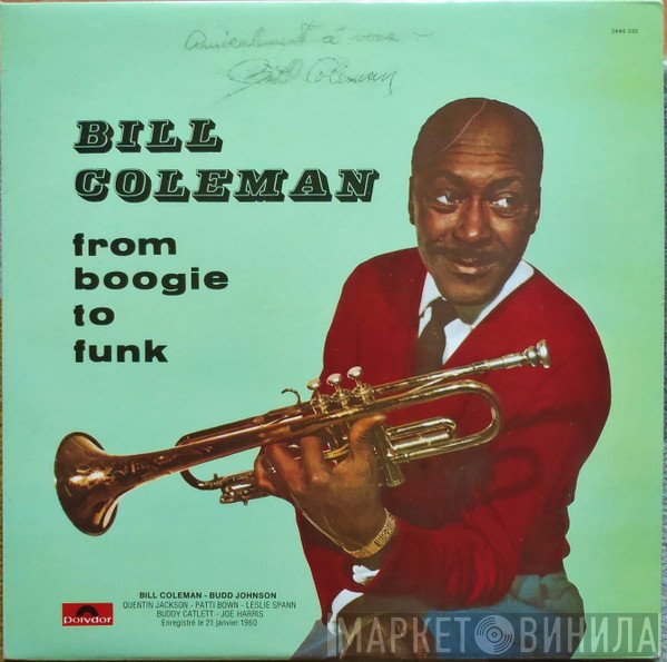Bill Coleman  - From Boogie To Funk