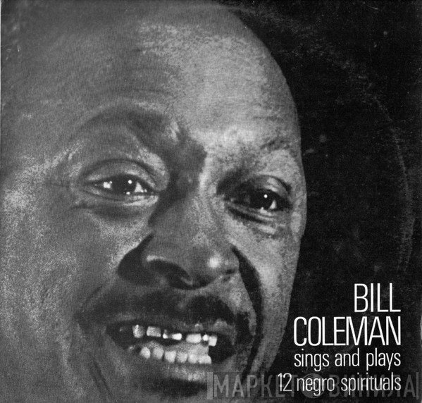 Bill Coleman  - Sings And Plays 12 Negro Spirituals