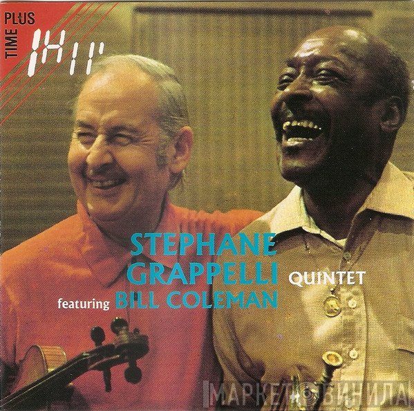 Bill Coleman , Stéphane Grappelli Quintet - Stephane Grappelli Quintet Featuring Bill Coleman