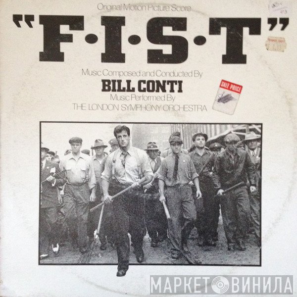 Bill Conti - F.I.S.T. (Original Motion Picture Soundtrack)