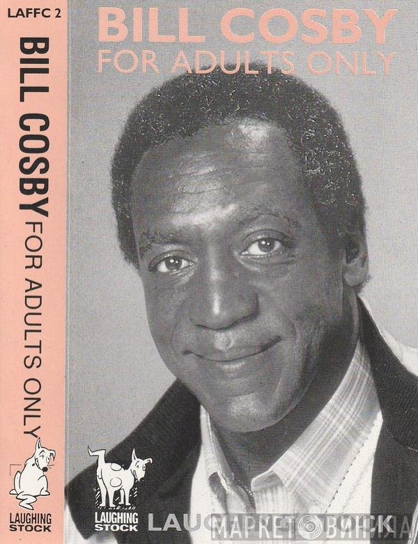 Bill Cosby - For Adults Only