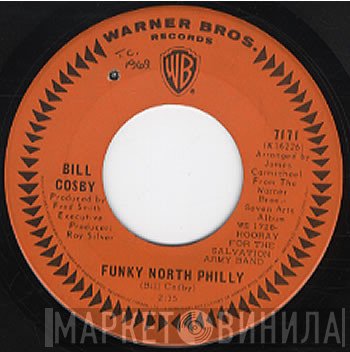 Bill Cosby - Funky North Philly / Stop, Look & Listen