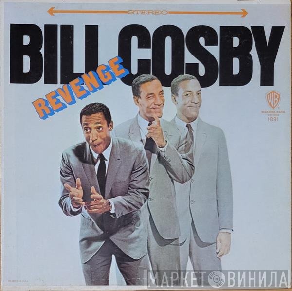 Bill Cosby  - Revenge