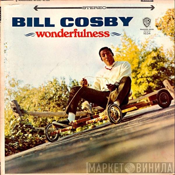Bill Cosby  - Wonderfulness