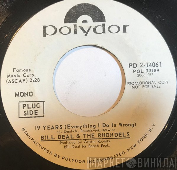 Bill Deal & the Rondells - 19 Years (Everything I Do Is Wrong)