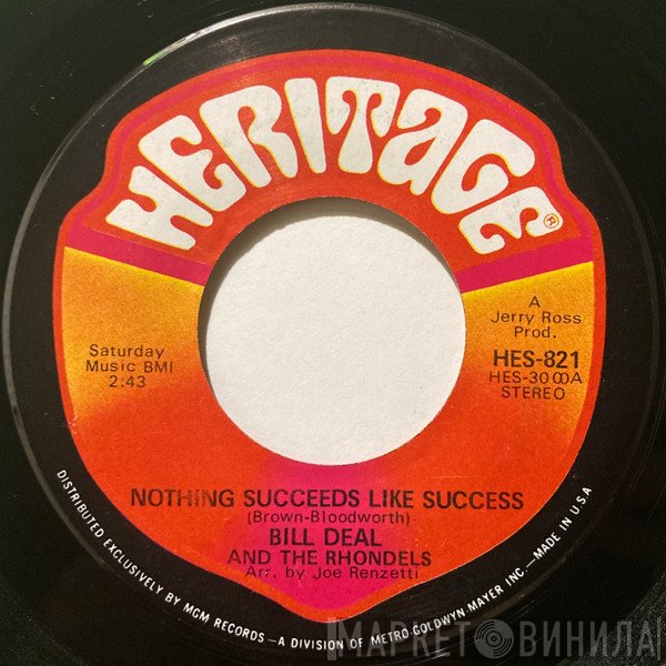 Bill Deal & the Rondells - Nothing Succeeds Like Success