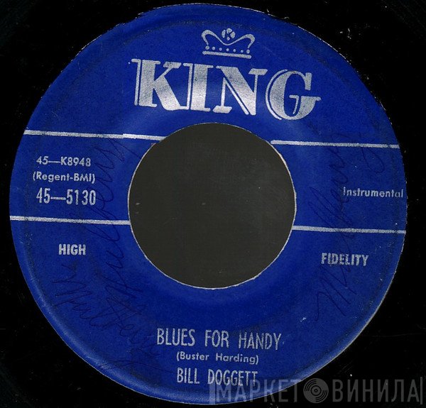 Bill Doggett  - Blues For Handy / How Could You