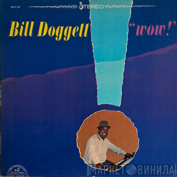 Bill Doggett  - "Wow!"