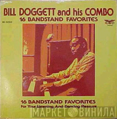 Bill Doggett Combo - 16 Bandstand Favorites