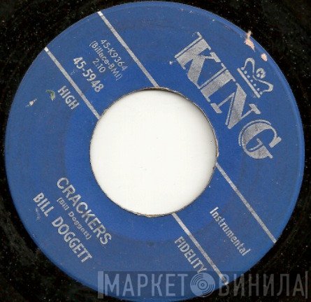 Bill Doggett - Crackers / That's Enough, Lock 'Em Up