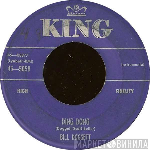 Bill Doggett - Ding Dong / Cling To Me