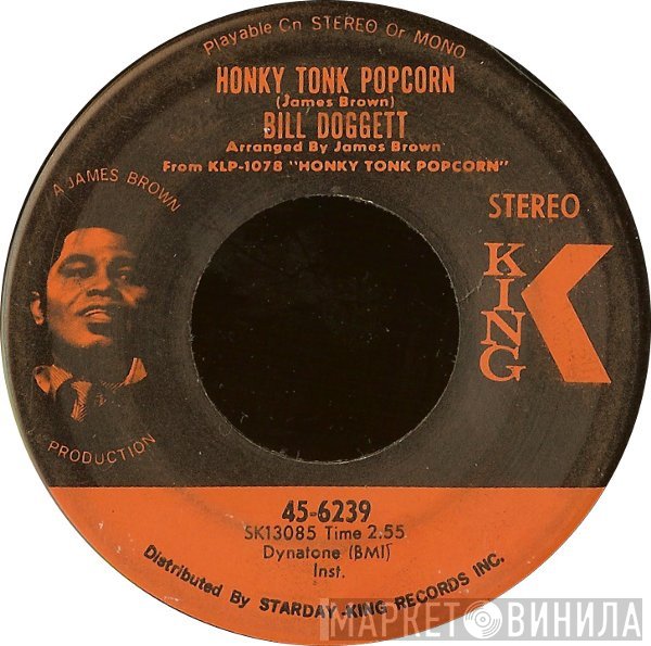 Bill Doggett - Honky Tonk Popcorn / Honky Tonk