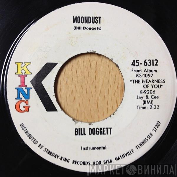 Bill Doggett - Moondust / The Nearness Of You