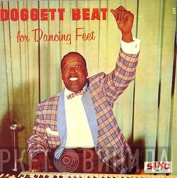 Bill Doggett - The Doggett Beat For Happy Feet