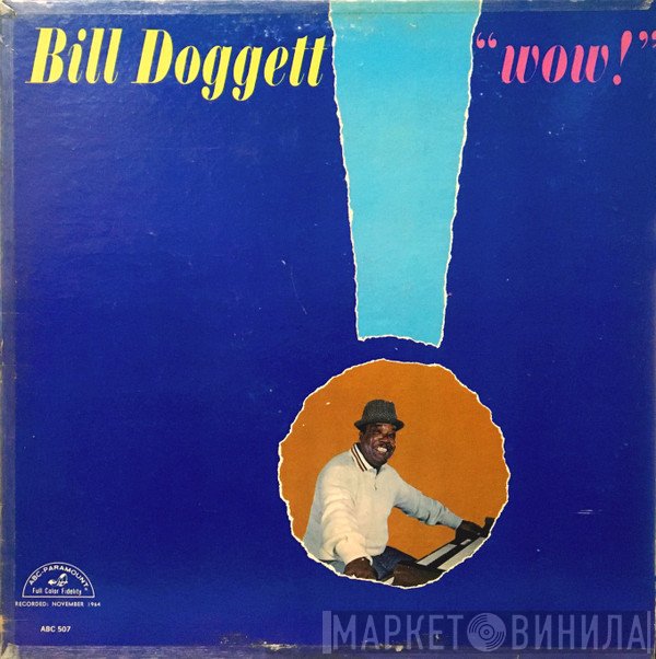 Bill Doggett  - Wow!