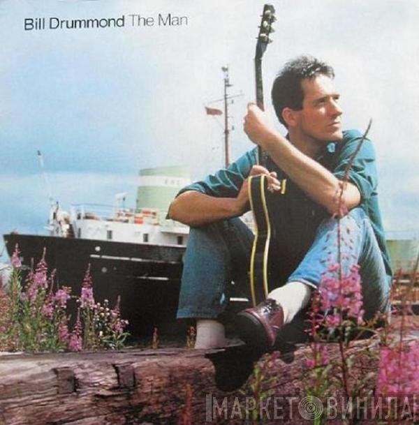 Bill Drummond  - The Man