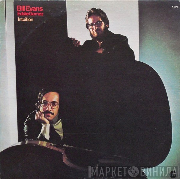 Bill Evans / Eddie Gomez  - Intuition