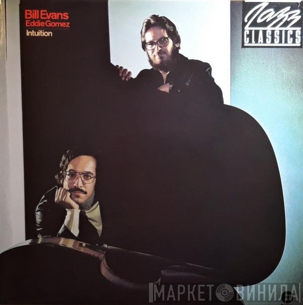 Bill Evans / Eddie Gomez  - Intuition