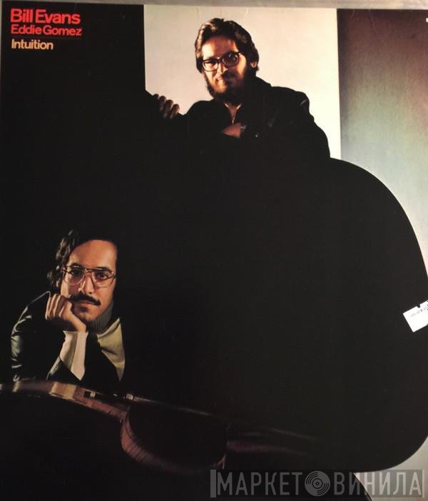 Bill Evans / Eddie Gomez  - Intuition
