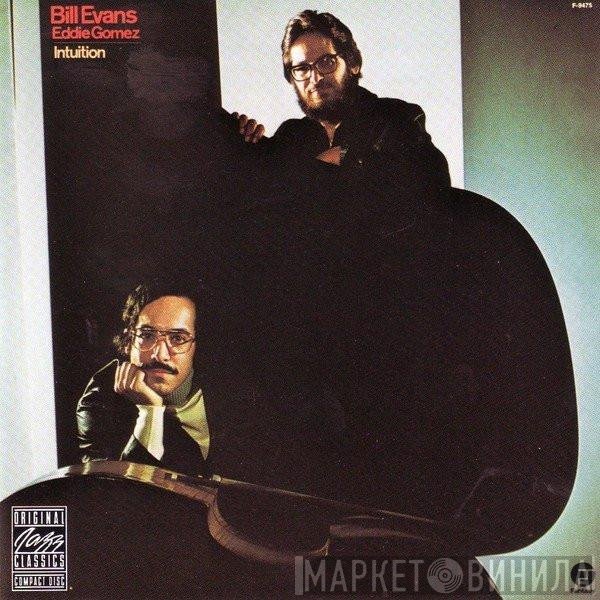 Bill Evans / Eddie Gomez  - Intuition