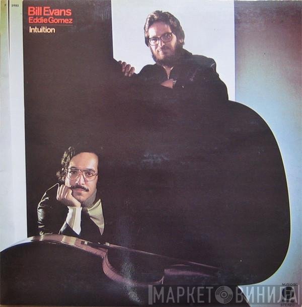Bill Evans / Eddie Gomez  - Intuition
