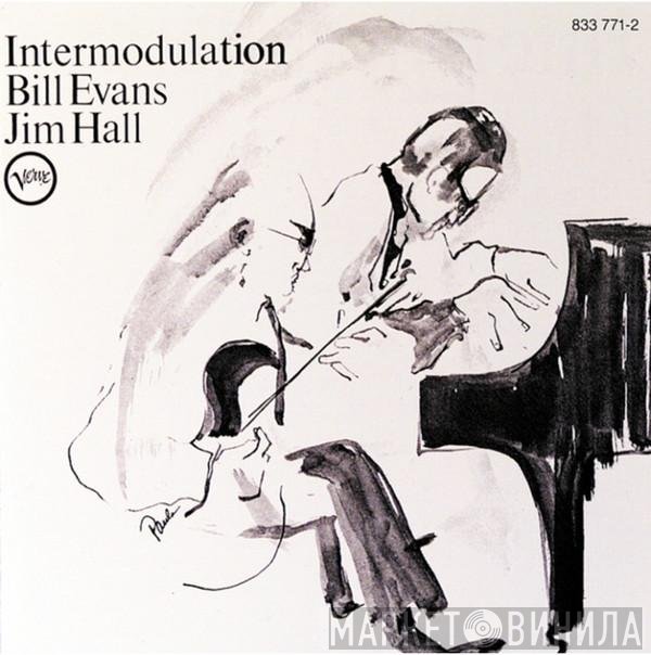 Bill Evans / Jim Hall  - Intermodulation