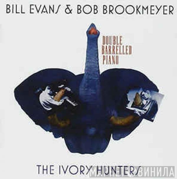 Bill Evans & Bob Brookmeyer  - The Ivory Hunters