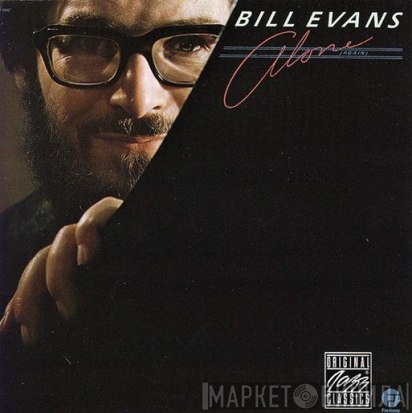 Bill Evans  - Alone (Again)