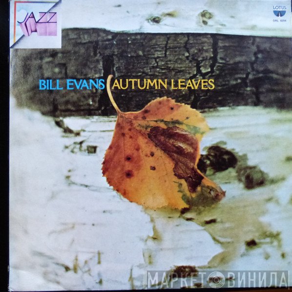 Bill Evans - Autumn Leaves