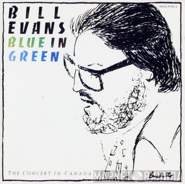 Bill Evans  - Blue In Green (The Concert In Canada)